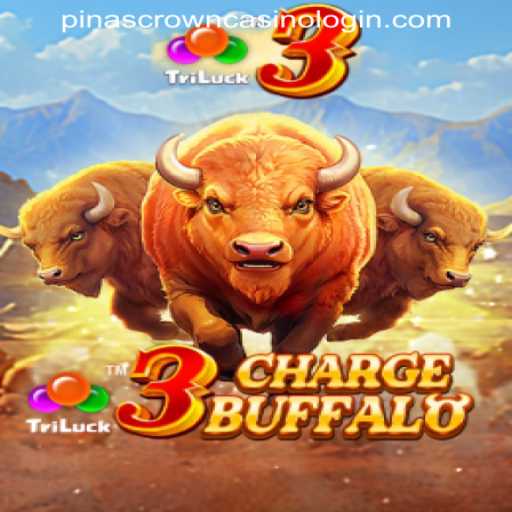 Exploring 3ChargeBuffalo: A Thrilling Adventure in PINASCROWN CASINO LOGIN
