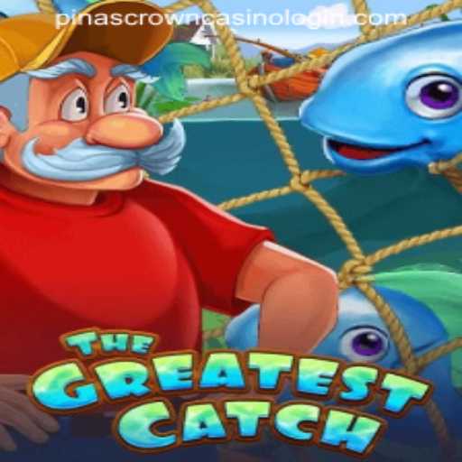 Dive into 'TheGreatestCatch' at PINASCROWN Casino